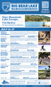 Big Bear July 11 - July 17 2022